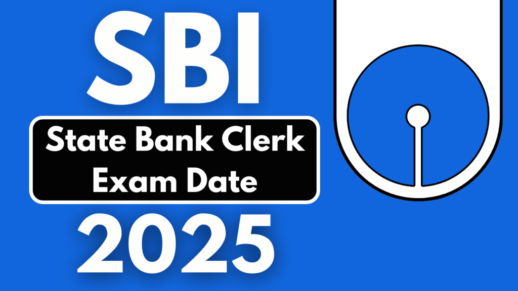 SBI Clerk Exam Date 2025