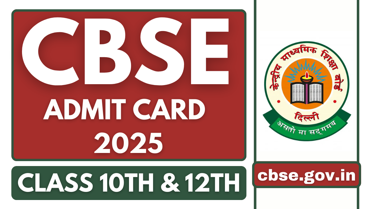 CBSE Admit Card 2025