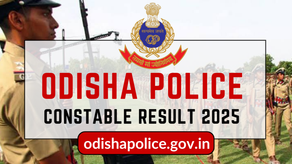 Odisha Police Constable Result 2025