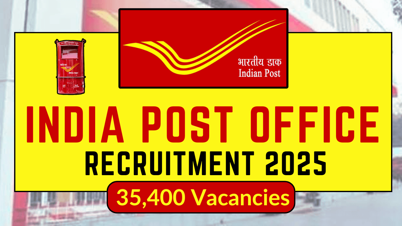 India Post Office Recruitment 2025 35,400 Vacancies, Eligibility