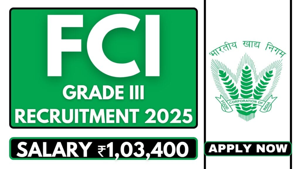 FCI Assistant Grade 3 Recruitment 2025