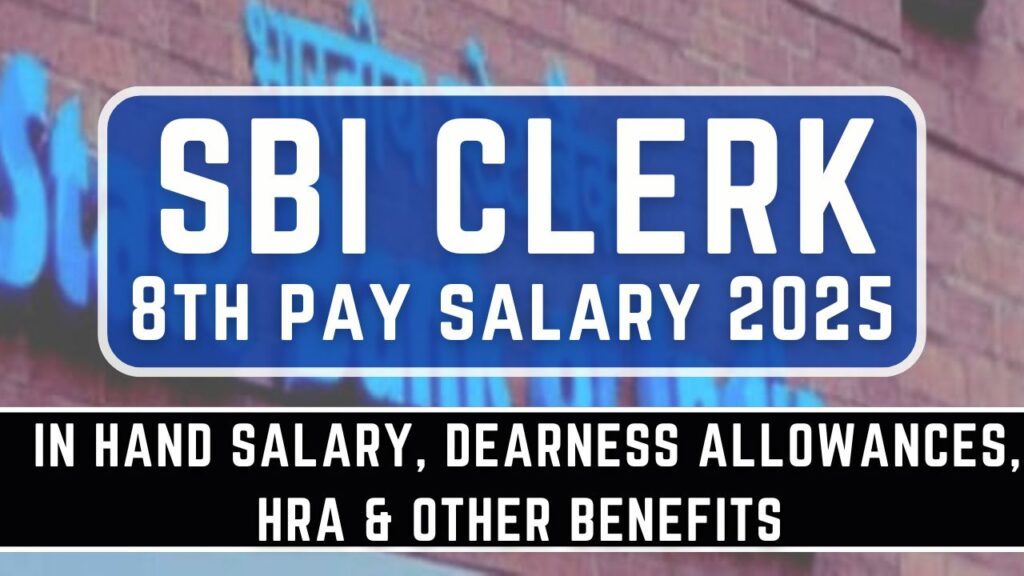 SBI Clerk Salary 2025